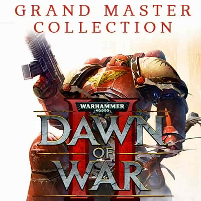 WARHAMMER 40,000 DAWN OF WAR 2 GRAND MASTER COLLECTION