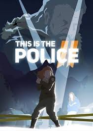 THIS IS THE POLICE 2 ✅STEAM КЛЮЧ🔑