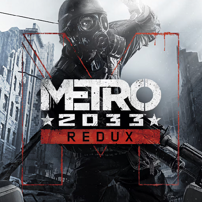 METRO 2033 REDUX ✅(STEAM КЛЮЧ)+ПОДАРОК