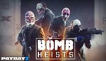 PAYDAY 2: The Bomb Heists STEAM КЛЮЧ/GLOBAL