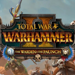 TOTAL WAR WARHAMMER 2 THE WARDEN & THE PAUNCH(STEAM)