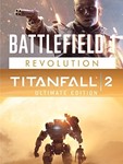 BATTLEFIELD 1 REVOLUTION & TITANFALL 2 ULTIMATE КЛЮЧ