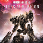 ARMORED CORE VI FIRES OF RUBICON STEAM КЛЮЧ