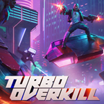 TURBO OVERKILL STEAM КЛЮЧ