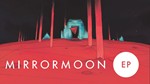 MirrorMoon EP (Steam Key / ROW / Region Free)