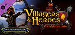 Villagers and Heroes: Hero of Stronghold Pack Steam Key