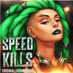 Speed Kills (Steam Key / Region Free)