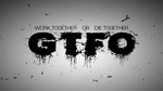 GTFO (RU+СНГ) + ПОДАРКИ + СКИДКИ
