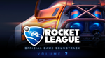 Rocket League: Official Game Soundtrack Vol. 2 (Steam) - изображение № 4