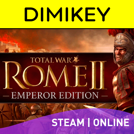 Total War ROME 2   Emperor Edition   ОНЛАЙН [STEAM]