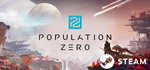  Population Zero - STEAM (Region free)
