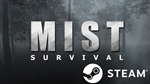 ⭐️ Mist Survival - STEAM (GLOBAL)