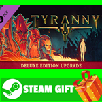 ⭐️ВСЕ СТРАНЫ⭐️ Tyranny - Deluxe Edition Upgrade Pack