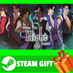 ⭐️ВСЕ СТРАНЫ+РОССИЯ⭐️ When The Night Comes Steam Gift
