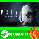 ⭐️ВСЕ СТРАНЫ+РОССИЯ⭐️ Prey: Typhon Hunter Steam Gift