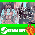 ⭐️ВСЕ СТРАНЫ⭐️ Looking Up I See Only A Ceiling STEAM