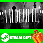 ⭐️ВСЕ СТРАНЫ+РОССИЯ⭐️ Vaudeville Steam Gift