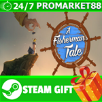 ⭐️ВСЕ СТРАНЫ+РОССИЯ⭐️ A Fisherman's Tale Steam Gift