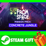 ⭐️ From Space - Mission Pack: Concrete Jungle STEAM