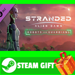 ⭐️ Stranded: Alien Dawn - Robots and Guardians STEAM