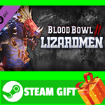 ⭐️ВСЕ СТРАНЫ+РОССИЯ⭐️ Blood Bowl 2 - Lizardmen STEAM