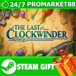 ⭐️ВСЕ СТРАНЫ+РОССИЯ⭐️ The Last Clockwinder Steam Gift