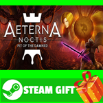 ⭐️ВСЕ СТРАНЫ+РОССИЯ⭐️ Aeterna Noctis Steam Gift