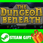 ⭐️ВСЕ СТРАНЫ+РОССИЯ⭐️ The Dungeon Beneath Steam Gift