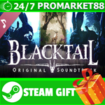 ⭐️ВСЕ СТРАНЫ⭐️ BLACKTAIL - Original Soundtrack STEAM