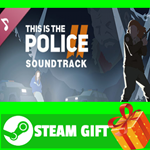 ⭐️ВСЕ СТРАНЫ⭐️ This Is the Police 2 - Soundtrack STEAM