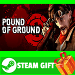 ⭐️ВСЕ СТРАНЫ+РОССИЯ⭐️ Pound of Ground Steam Gift