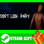 ⭐️ВСЕ СТРАНЫ+РОССИЯ⭐️ DON'T LOOK AWAY Steam Gift