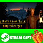 ⭐️ВСЕ СТРАНЫ⭐️ A Bavarian Tale - Totgeschwiegen STEAM