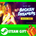 ⭐️ВСЕ СТРАНЫ⭐️ City of Broken Dreamers: Book One STEAM