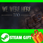 ⭐️ВСЕ СТРАНЫ+РОССИЯ⭐️ We Were Here Too Steam Gift