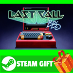 ⭐️ВСЕ СТРАНЫ+РОССИЯ⭐️ Last Call BBS Steam Gift