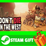 ⭐️ВСЕ СТРАНЫ+РОССИЯ⭐️ Don't Die In The West STEAM