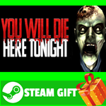 ⭐️ВСЕ СТРАНЫ+РОССИЯ⭐️ You Will Die Here Tonight STEAM