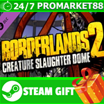 ⭐️ВСЕ СТРАНЫ⭐️ Borderlands 2: Creature Slaughterdome