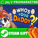 ⭐️ВСЕ СТРАНЫ+РОССИЯ⭐️ Who's Your Daddy?! Steam Gift