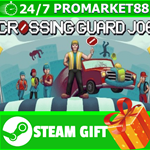 ⭐️ВСЕ СТРАНЫ+РОССИЯ⭐️ Crossing Guard Joe Steam Gift