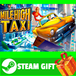 ⭐️ВСЕ СТРАНЫ+РОССИЯ⭐️ MiLE HiGH TAXi STEAM GIFT