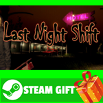 ⭐️ВСЕ СТРАНЫ+РОССИЯ⭐️ Last Night Shift STEAM GIFT