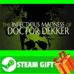 ⭐️ The Infectious Madness of Doctor Dekker STEAM GIFT