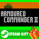 ⭐️ВСЕ СТРАНЫ+РОССИЯ⭐️ Armoured Commander II STEAM GIFT