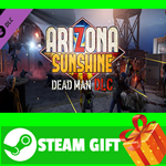⭐️ВСЕ СТРАНЫ+РОССИЯ⭐️ Arizona Sunshine - Dead Man DLC