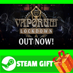 ⭐️ВСЕ СТРАНЫ+РОССИЯ⭐️ Vaporum: Lockdown STEAM GIFT