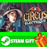 ⭐️ВСЕ СТРАНЫ+РОССИЯ⭐️ Circus Electrique STEAM GIFT