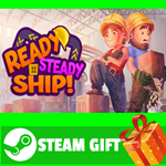 ⭐️ВСЕ СТРАНЫ+РОССИЯ⭐️ Ready, Steady, Ship! STEAM GIFT