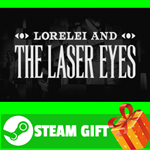 ⭐️ВСЕ СТРАНЫ+РОССИЯ⭐️ Lorelei and the Laser Eyes STEAM